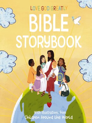 cover image of Love God Greatly Bible Storybook